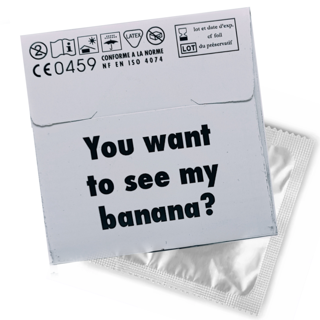 WANT TO SEE MY BANANA